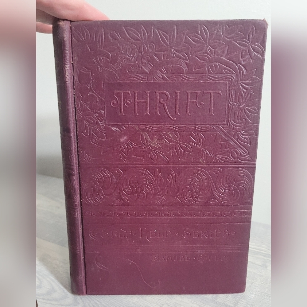 Antique 1800s Book Thrift by Samuel Smiles | Embossed Hardcover